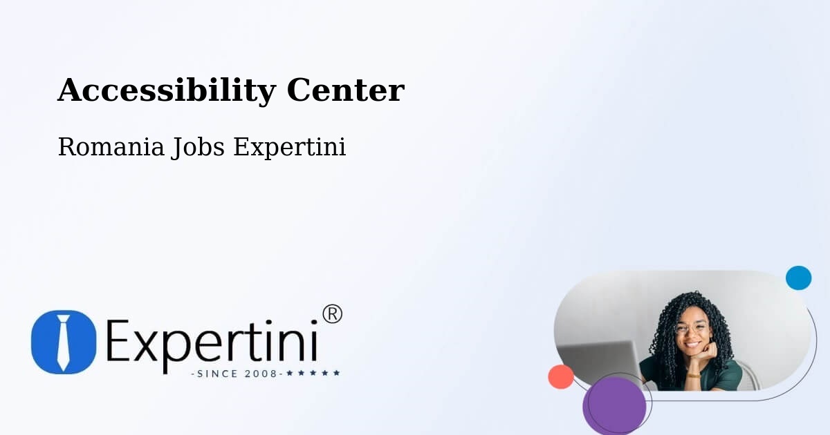 Accessibility Statement – Comuna Ileanda - Romania Jobs Expertini